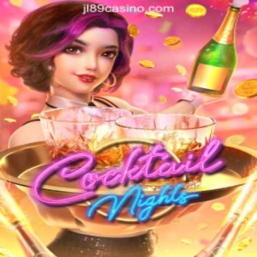 Unveiling CocktailNights: A Captivating Journey into JL89.COM's Online Casino Philippines