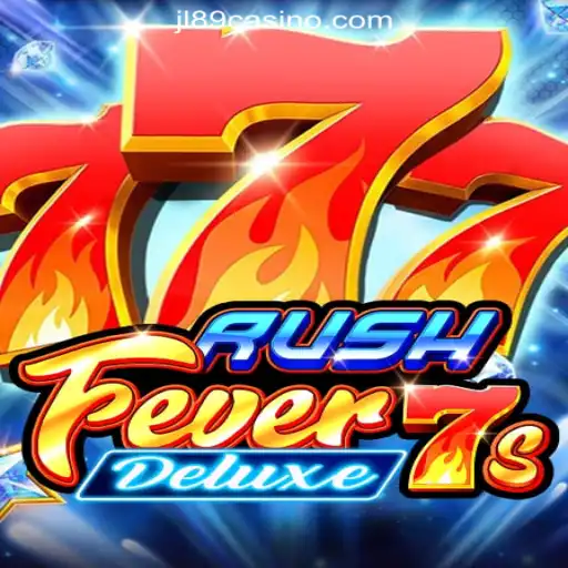 RushFever7sDeluxe: A Premium Experience at JL89.COM Online Casino Philippines